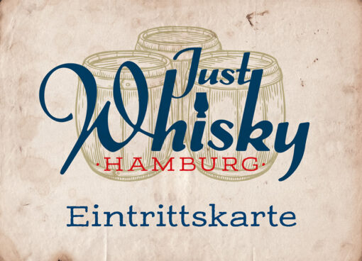 Eintrittskarte zur 5. Just Whisky Hamburg für Freitag/Sonnabend 18./19.09.2026